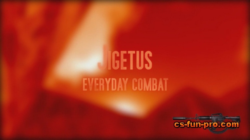 CS Jigetus - Everyday combat