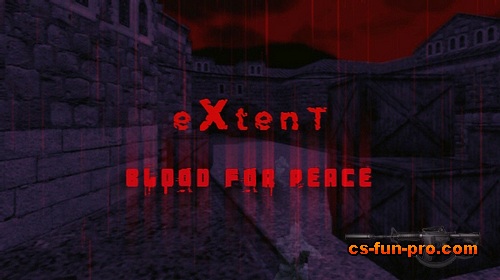 eXtent - Blood For Peace
