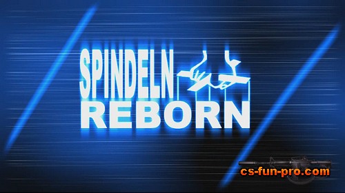 Spindeln Reborn